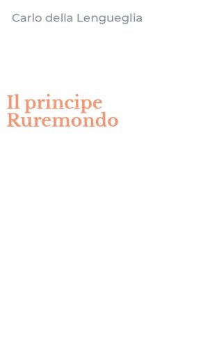 Il principe Ruremondo