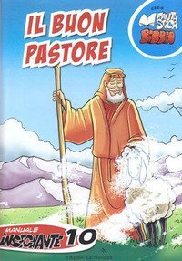 Il buon pastore. Manuale insegnante