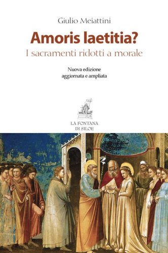 Amoris laetitia? I sacramenti ridotti a morale