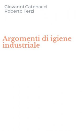 Argomenti di igiene industriale
