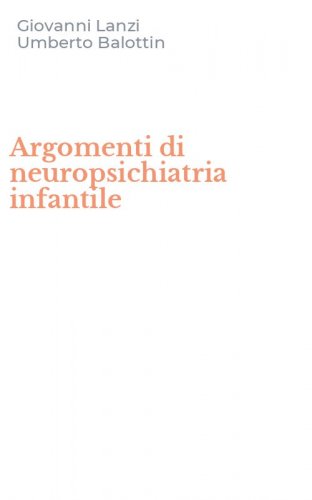 Argomenti di neuropsichiatria infantile