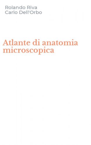 Atlante di anatomia microscopica