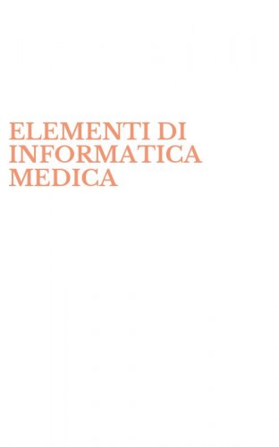 ELEMENTI DI INFORMATICA MEDICA