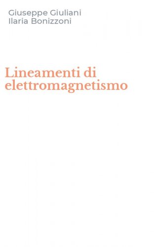 Lineamenti di elettromagnetismo