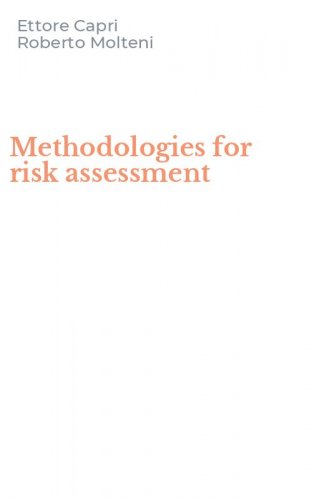 Methodologies for risk assessment