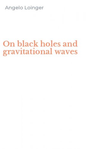 On black holes and gravitational waves