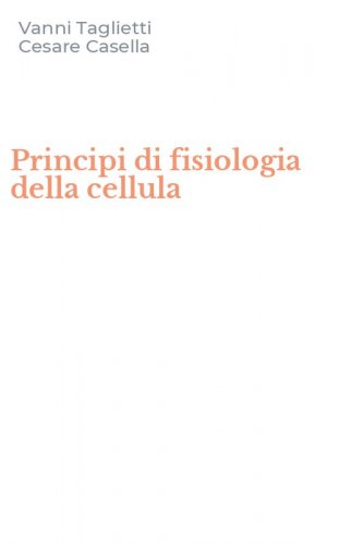 Principi di fisiologia della cellula