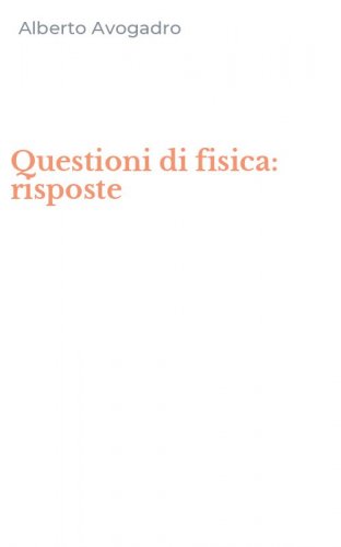 Questioni di fisica: risposte