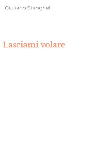 Lasciami volare