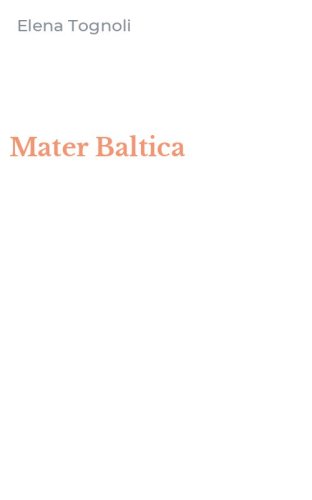 Mater Baltica