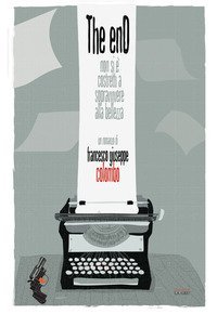The enD. Non si &egrave; costretti a sopravvivere alla bellezza