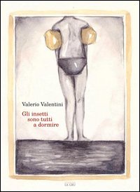 Gli insetti sono tutti a dormire