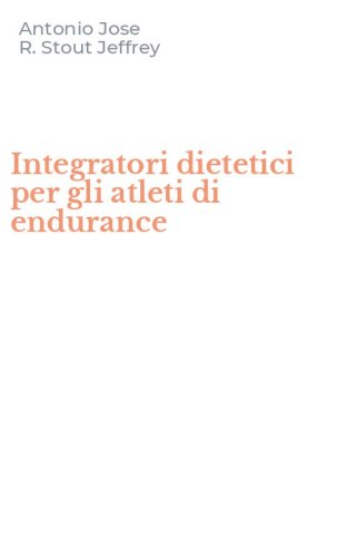 Integratori dietetici per gli atleti di endurance
