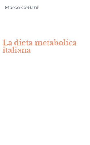 La dieta metabolica italiana