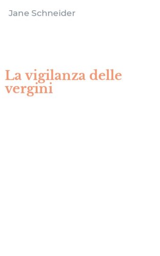 La vigilanza delle vergini