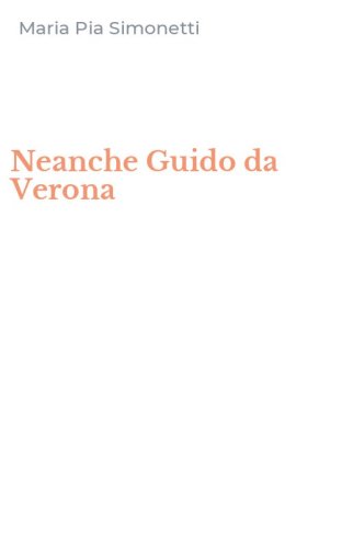 Neanche Guido da Verona