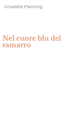 Nel cuore blu del ramarro