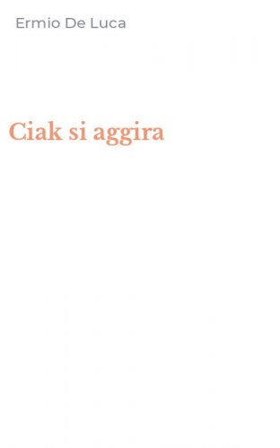 Ciak si aggira
