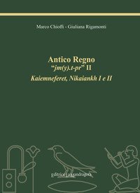 Antico Regno &laquo;jm(y).t-pr&raquo; II. Kaiemneferet, Nikaiankh I e II