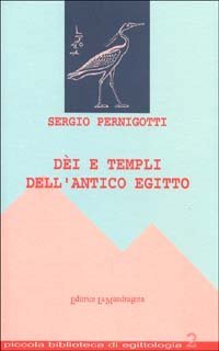 D&egrave;i e templi dell'antico Egitto