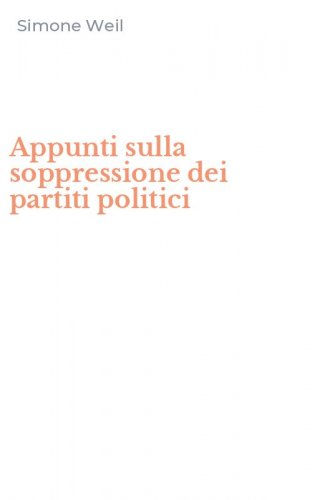 Appunti sulla soppressione dei partiti politici