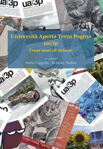Universit&agrave; Aperta Terza Pagina ua3p. Trent'anni di letture