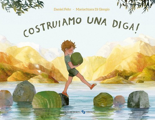 Costruiamo una diga!