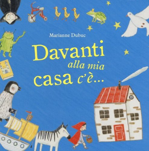 Davanti alla mia casa c'&egrave;...