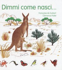 Dimmi come nasci...