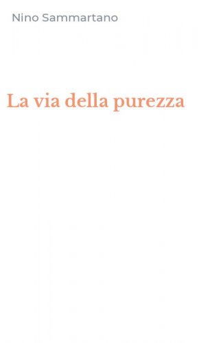 La via della purezza