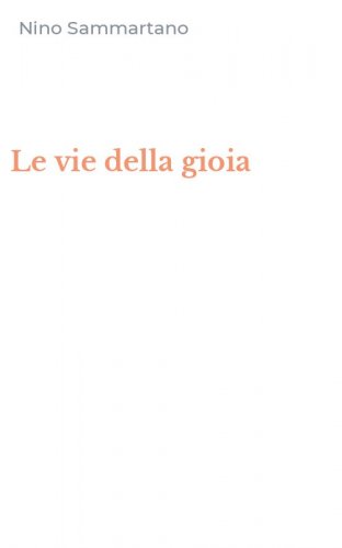 Le vie della gioia