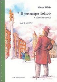 PRINCIPE FELICE E ALTRI RACCONTI (IL)