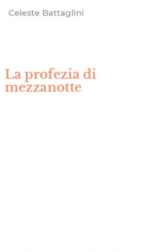 La profezia di mezzanotte