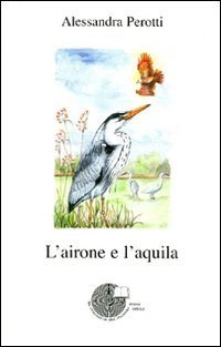 L'airone e l'aquila