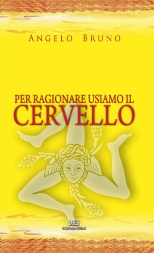 Per ragionare usiamo il cervello