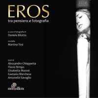 Eros. Tra pensiero e fotografia