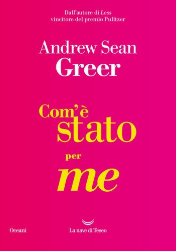 Com'&egrave; stato per me