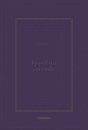 Ippolito attende. Testo inglese a fronte
