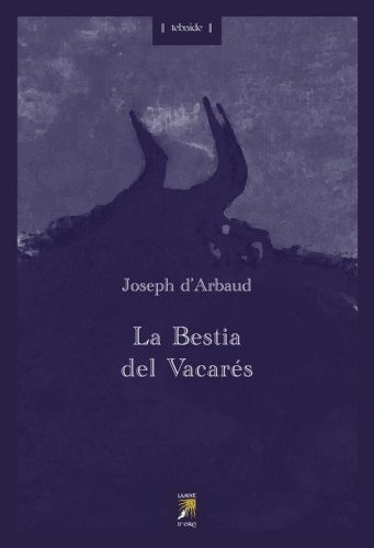 La Bestia del Vacar&eacute;s