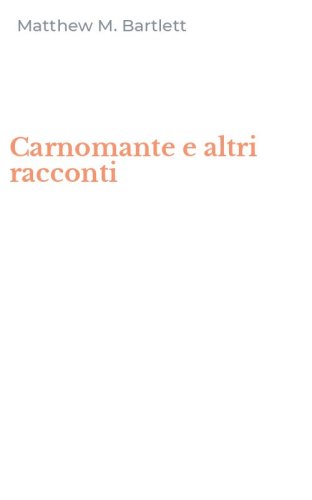 Carnomante e altri racconti