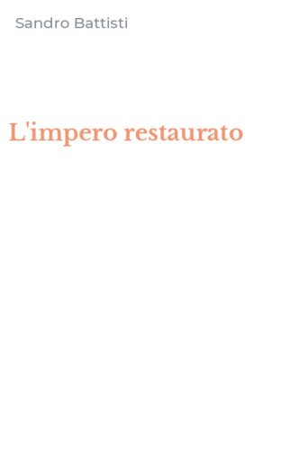 L'impero restaurato