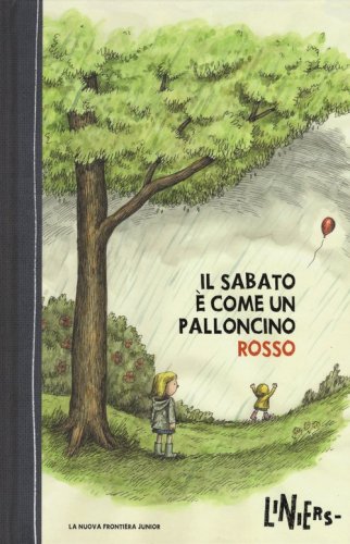 Il sabato &egrave; come un palloncino rosso