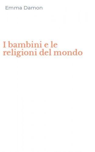 I bambini e le religioni del mondo