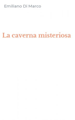La caverna misteriosa
