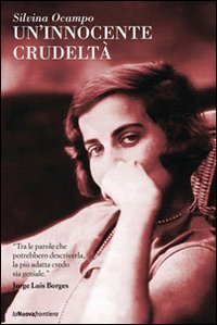 Un'innocente crudelt&agrave;