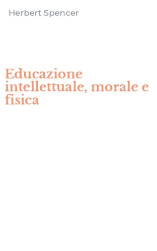 Educazione intellettuale, morale e fisica