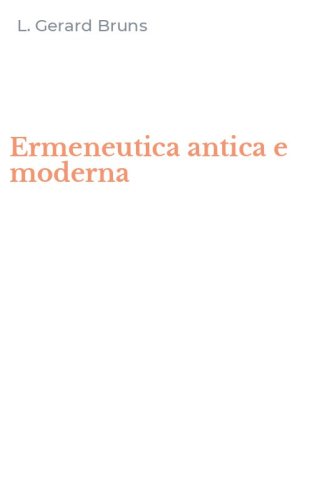 Ermeneutica antica e moderna