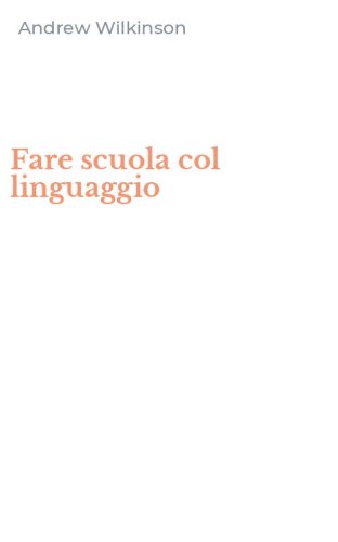 Fare scuola col linguaggio