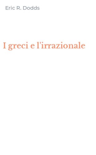I greci e l'irrazionale
