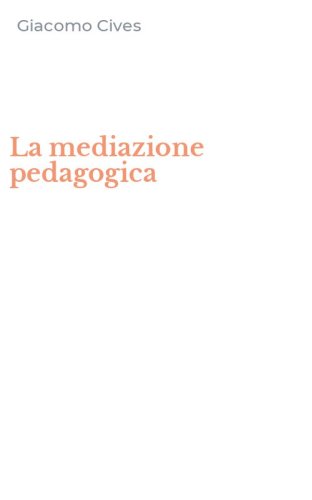 La mediazione pedagogica